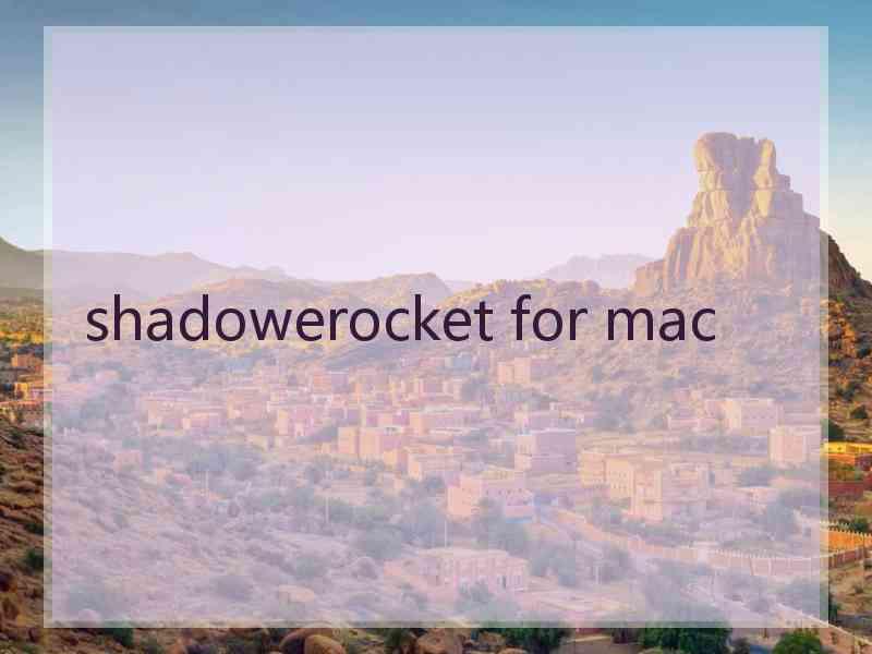 shadowerocket for mac